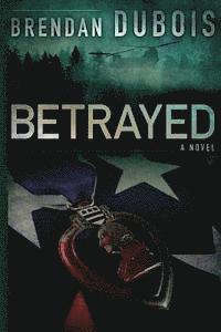 Brendan DuBois - Betrayed, Häftad. Tillgänglighet: Lägg i varukorg