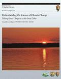 Understanding the Science of Climate Change: Talking Points- Impacts to the Great Lakes