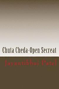 Jayantibhai Patel, Vijay Shah - Chuta Cheda-Open Secreat, Häftad. Tillgänglighet: Lägg i varukorg