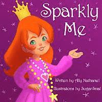 Ally Nathaniel - Sparkly Me, Häftad. Tillgänglighet: Lägg i varukorg