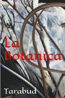 Margaret Brady - La Botanica, Häftad. Tillgänglighet: Lägg i varukorg