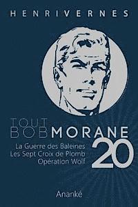 Les Editions Ananke - Tout Bob Morane/20, Häftad. Tillgänglighet: Lägg i varukorg