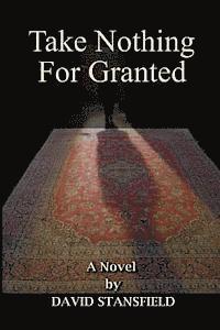 David Stansfield - Take Nothing For Granted, Häftad. Tillgänglighet: Lägg i varukorg