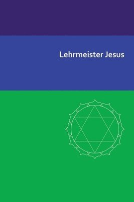Jochen Blumenthal - Lehrmeister Jesus, Häftad. Tillgänglighet: Lägg i varukorg