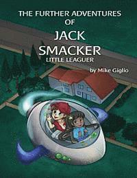 Mike Giglio - The Further Adventures of Jack Smacker Little Leaguer, Häftad. Tillgänglighet: Lägg i varukorg