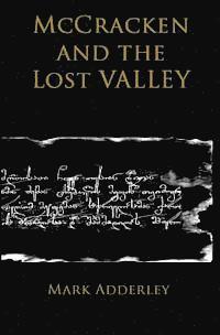 Mark Adderley - McCracken and the Lost Valley, Häftad. Tillgänglighet: Lägg i varukorg