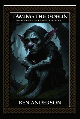Ben Anderson - Taming the Goblin, Häftad
