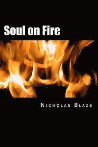 Christine Chambers, Nicholas Blaze - Soul on Fire: From the Heart of a Gentleman, Häftad. Tillgänglighet: Lägg i varukorg