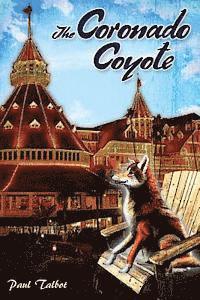 Paul Talbot - The Coronado Coyote, Häftad. Tillgänglighet: Lägg i varukorg