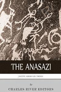 Charles River - Native American Tribes: The History and Culture of the Anasazi (Ancient Pueblo), Häftad. Tillgänglighet: Lägg i varukorg