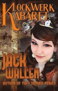 Jack Wallen - Klockwerk Kabaret, Häftad. Tillgänglighet: Lägg i varukorg