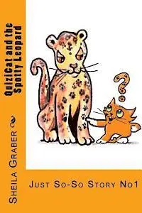 Rudyard Kipling - QuiziCat and the Spotty Leopard: Just So-So Story No1, Häftad. Tillgänglighet: Lägg i varukorg