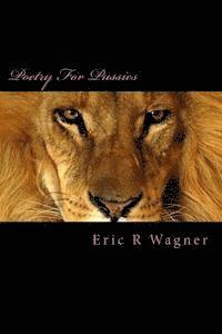 Eric R. Wagner - Poetry For Pussies: {tales of the inamorato}, Häftad. Tillgänglighet: Lägg i varukorg