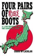 Four Pairs of Boots: A 3,200 Kilometre Hike The Length of Japan