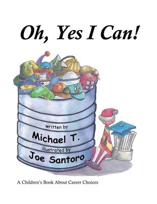 Michael T - Oh, Yes I Can, Häftad. Tillgänglighet: Lägg i varukorg