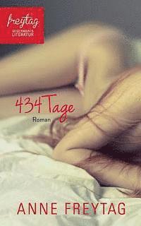 Anne Freytag - 434 Tage, Häftad. Tillgänglighet: Lägg i varukorg