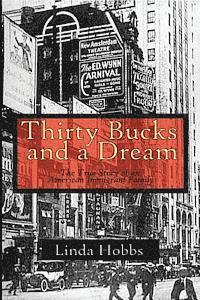 30 Bucks and a Dream: The True Story of an American Immigrant Family