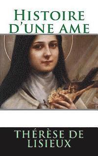 Thérèse de Lisieux - Histoire d'une ame, Häftad. Tillgänglighet: Lägg i varukorg