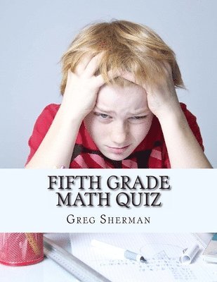 Home School Brew, Greg Sherman - Fifth Grade Math Quiz, Häftad. Tillgänglighet: Lägg i varukorg