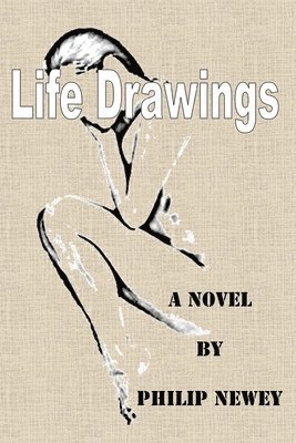 Philip Newey - Life Drawings, Häftad. Tillgänglighet: Lägg i varukorg
