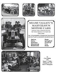 Roger L. Miller, Michael M. Self - Miami Valley's Marvelous Motor Cars: From the Apple-Eight to the Xenia Cycle Car 1886-1960, Häftad. Tillgänglighet: Lägg i varukorg