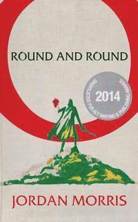 Jordan Morris - Round and Round, Häftad