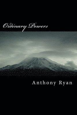 Anthony Ryan - Ordinary Powers, Häftad. Tillgänglighet: Lägg i varukorg