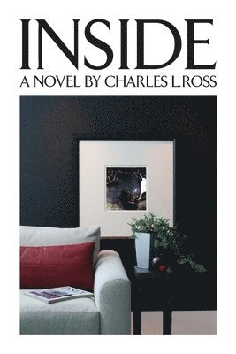 Charles L Ross - Inside, Häftad