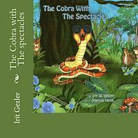 Irit Weich Gezler - The Cobra with The Spectacles, Häftad. Tillgänglighet: Lägg i varukorg