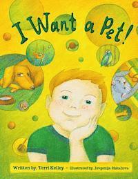 I Want a Pet!