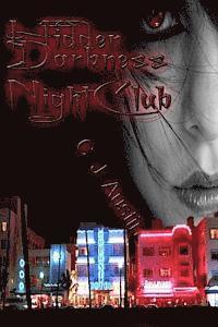 C. J. Austin - Hidden Darkness: NightClub, Häftad