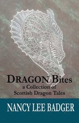 Nancy Lee Badger - Dragon Bites, Häftad. Tillgänglighet: Lägg i varukorg