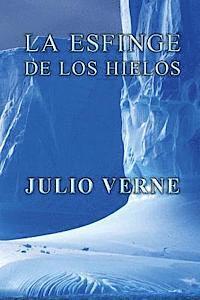 Julio Verne - La esfinge de los hielos, Häftad