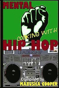 Mabusha Cooper - Mental Cooking with Hip Hop, Häftad