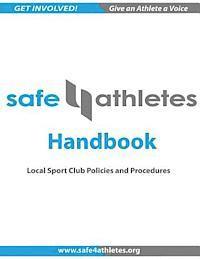 Katherine Starr, Safe4athletes - Safe4Athletes Handbook: Policies and Procedures for Youth Sports, Häftad. Tillgänglighet: Lägg i varukorg