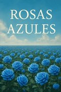 Rosas Azules