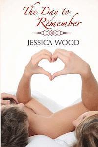 Jessica Wood - The Day to Remember, Häftad. Tillgänglighet: Lägg i varukorg