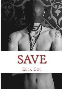 Ella Col - Save, Häftad