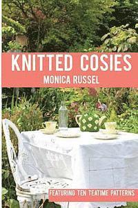 Monica Russel, Kate Wieteska - Knitted Cosies, Häftad