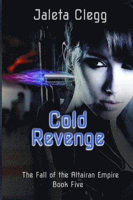Jaleta Clegg - Cold Revenge, Häftad