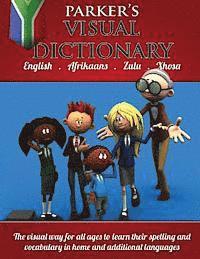 Carol Parker - Parker's Visual Dictionary: South African edition, Häftad