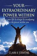 Your Extraordinary Power Within