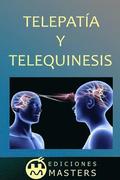 Telepatia Y Telequinesis