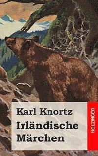 Karl Knortz - Irländische Märchen, Häftad. Tillgänglighet: Lägg i varukorg