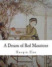 Xueqin Cao - A Dream of Red Mansions, Häftad