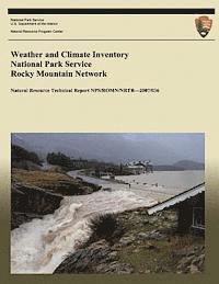 Kelly T. Redmond, David B. Simeral - Weather and Climate Inventory National Park Service Rocky Mountain Network, Häftad. Tillgänglighet: Lägg i varukorg