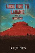 Long Ride To Laramie (book 2) Mixed Herd
