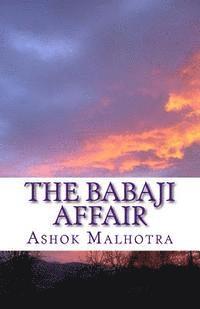 Ashok Malhotra - The Babaji Affair, Häftad. Tillgänglighet: Lägg i varukorg
