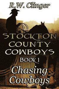R W Clinger - Stockton County Cowboys Book 1, Häftad. Tillgänglighet: Lägg i varukorg