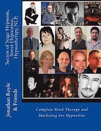 Robert Temple, Stuart Cassels - Secrets of Stage Hypnosis, Street Hypnotism, Hypnotherapy, NLP,: Complete Mind Therapy and Marketing For Hypnotists, Häftad